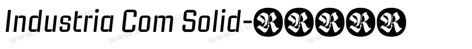 Industria Com Solid字体转换